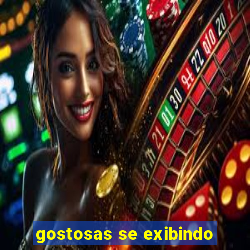 gostosas se exibindo